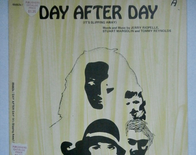 Day After Day (It's Slipping Away)   1969      Jerry Riopelle  Stuart Margolin    Sheet Music