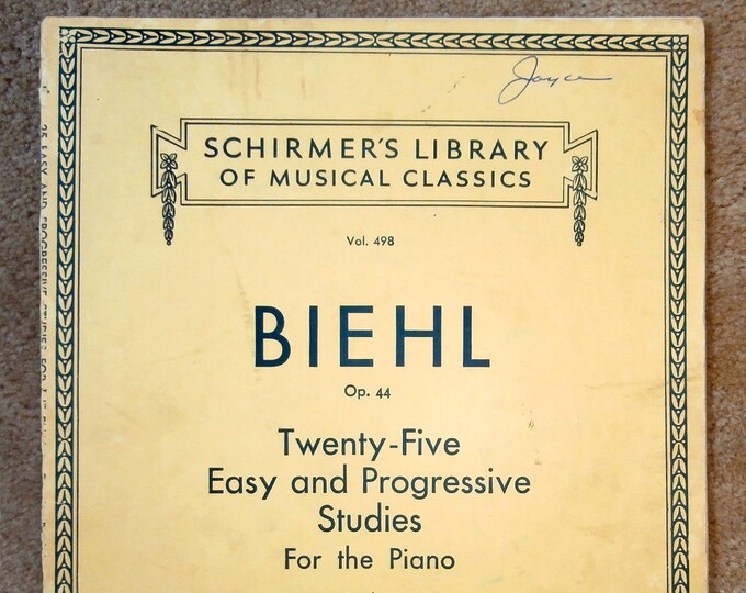Biehl   Twenty-Five Easy And Progressive Studies   Book Ii  Schirmer's Library Vol.498      Piano Studies