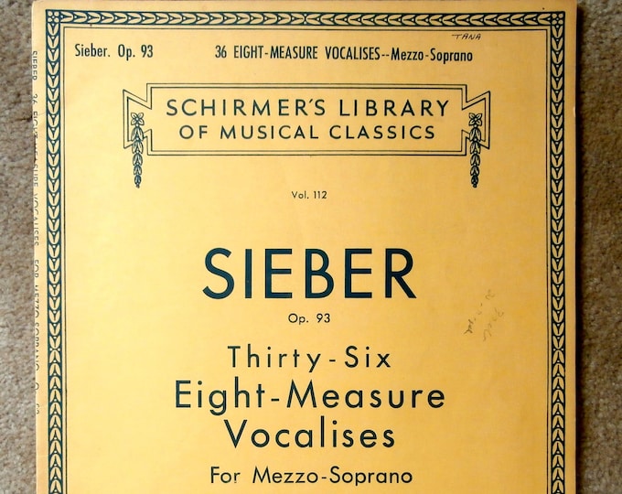 Sieber   Thirty-Six Eight-Measure Vocalises   For Mezzo-Soprano  Schirmer's Library Vol.112      Studies Exercises