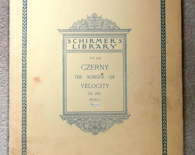 Czerny   The School Of Velocity   Book I  Schirmer's Library Vol.162      Piano Studies