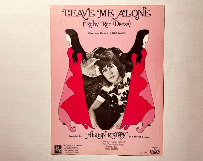 Leave Me Alone (Ruby Red Dress)   1973   Artwork - Photo -    Helen Reddy   Linda Laurie     Current Sheet Music