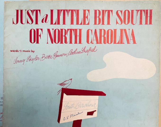Just A Little Bit South Of North Carolina   1941   Artwork      Sonny Skyler  Bette Cannon    Sheet Music
