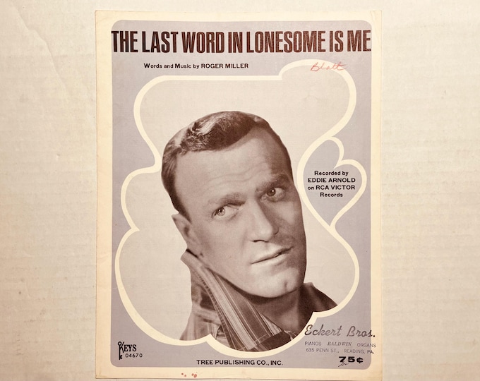 Last Word In Lonesome Is Me, The   1965   Photo -    Eddie Arnold   Roger Miller     Current Sheet Music