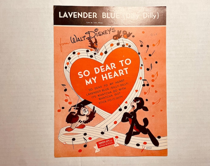 Lavender Blue (Dilly Dilly)   1948   Artwork   So Dear To My Heart   Larry Morey  Eliot Morey    Sheet Music