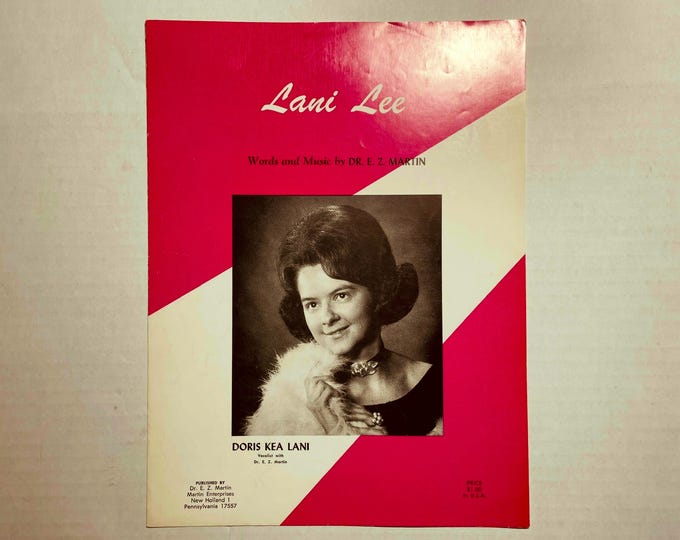 Lani Lee   1971   Photo -    Doris Kea Lani   Dr. E. Z. Martin      Sheet Music