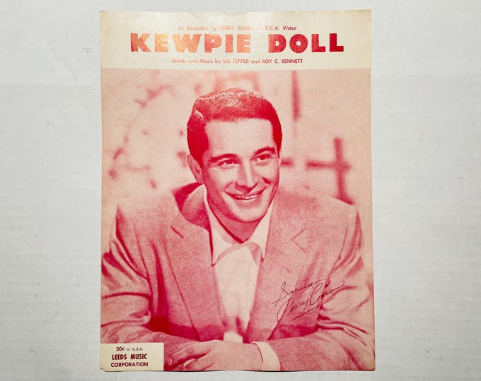 Kewpie Doll   1958   Photo -    Perry Como   Sid Tepper  Roy C. Bennett    Sheet Music
