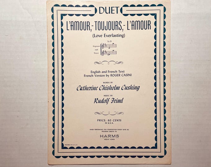 L'amour-Toujours-L'amour   1922   Black & White   Love Everlasting   Catherine Chisholm Cushing  Rudolf Frimml    Sheet Music
