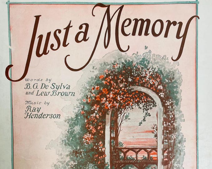 Just A Memory   1927   Artwork      B.G. DeSylva  Lew Brown    Sheet Music