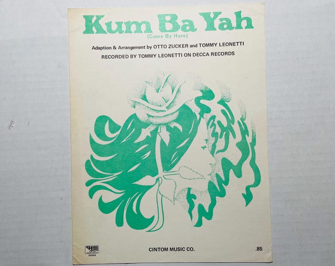 Kum Ba Yah   1968   Two-Color Drawing      Traditional  arr. by Tommy Leonetti    Sheet Music