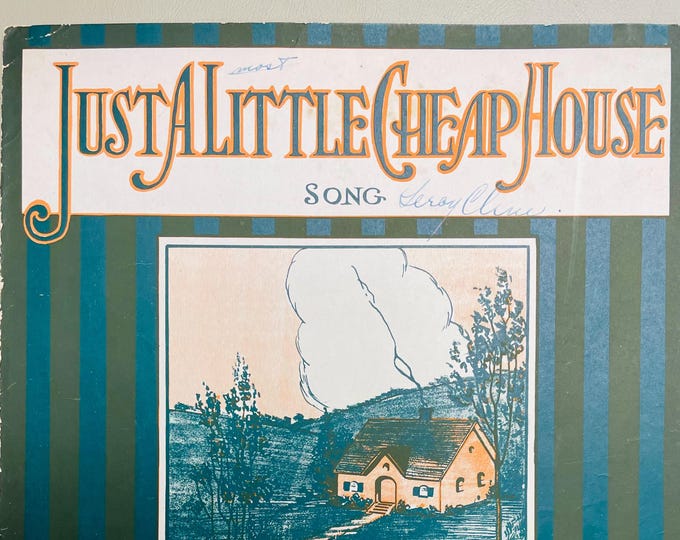 Just A Little Cheap House   1921   Artwork      Charles J. Kestner      Sheet Music