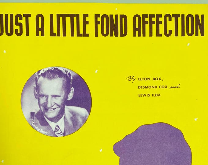 Just A Little Fond Affection   1944   Artwork - Photo -    Sammy Kaye   Elton Box  Desmond Cox    Sheet Music