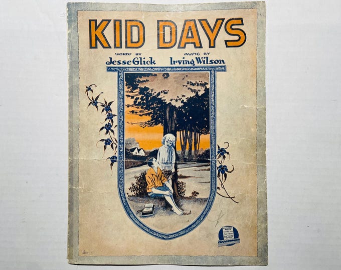 Kid Days   1919   Artwork      Jesse Glick  Irving Wilson    Sheet Music
