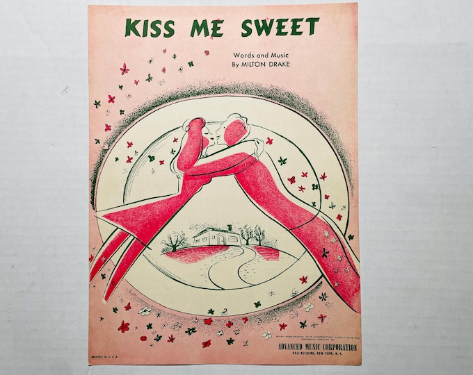 Kiss Me Sweet   1930   Artwork      Milton Drake      Sheet Music