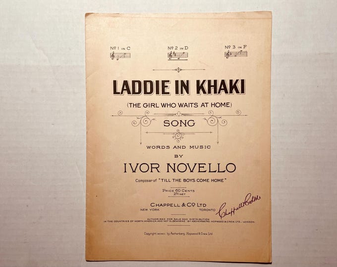 Laddie In Khaki (The Girl Who Waits At Home)   1915   Black & White      Ivor Novello      Sheet Music