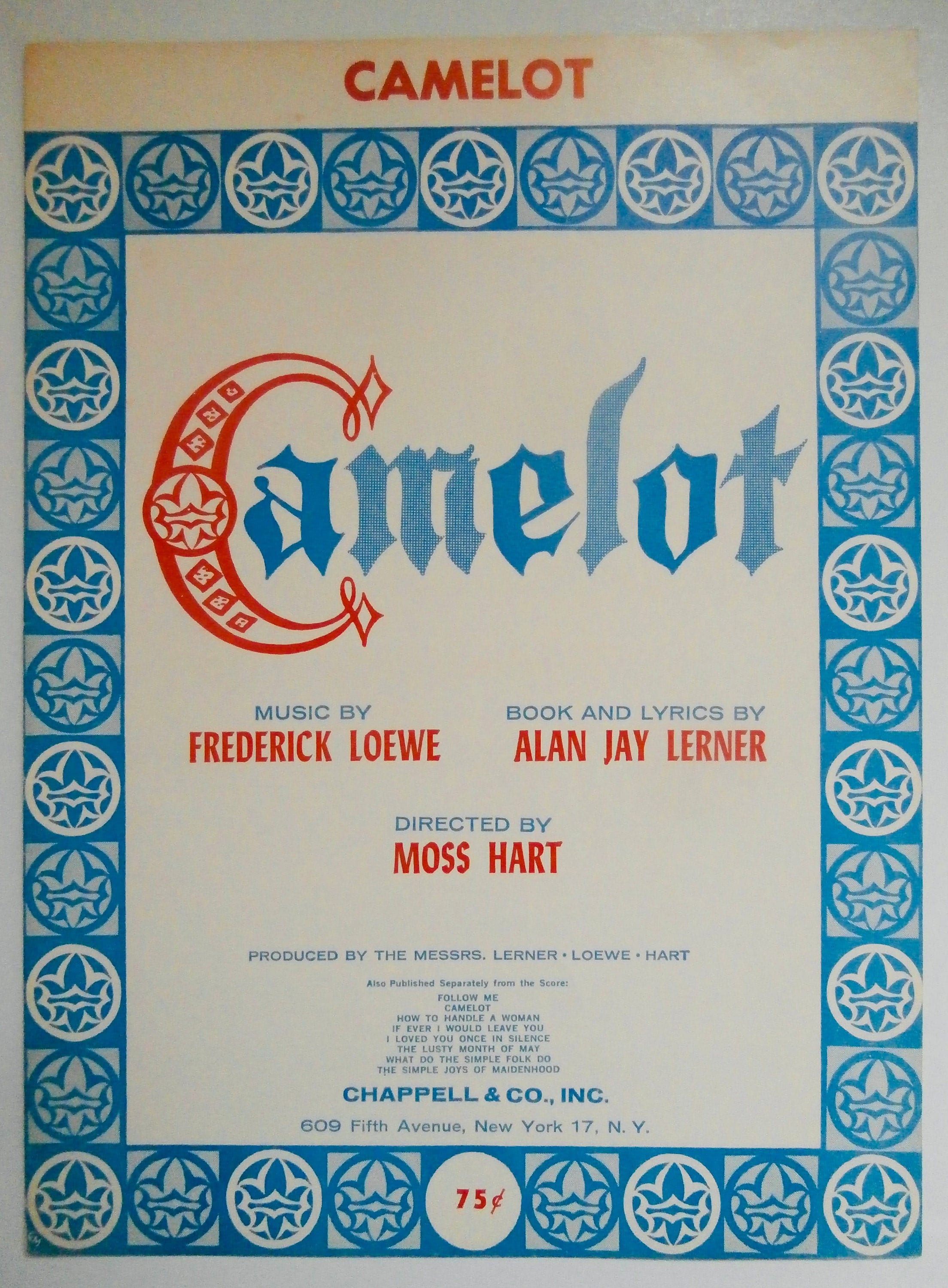 Camelot 1960 Camelot Frederick Loewe Alan Jay Lerner Stage Production Camelot 1960 Camelot Frederick Loewe Alan Jay Lerner Stage Production