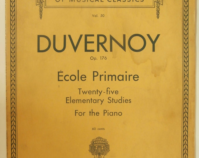 Duvernoy   Ecole Primaire   Twenty-Five Elementary Studies For The Piano  Schirmer's Library Vol.50      Piano Studies