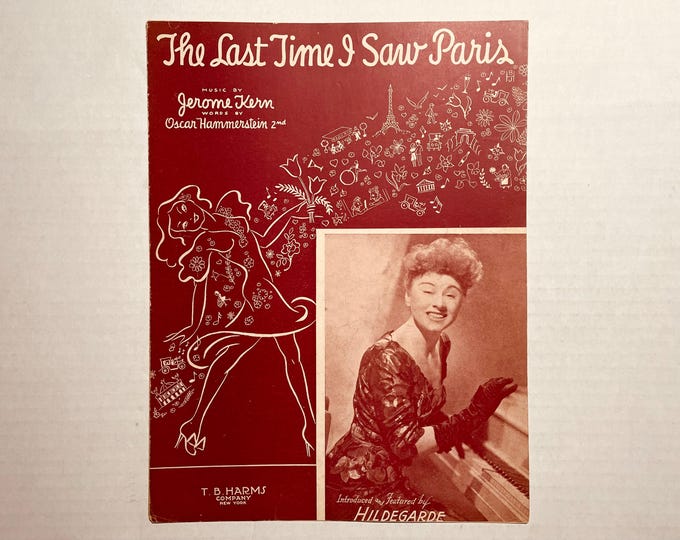 Last Time I Saw Paris, The   1940   Movie Actors -   Hildegard   Jarome Kern  Oscar Hammerstein 2nd    Sheet Music