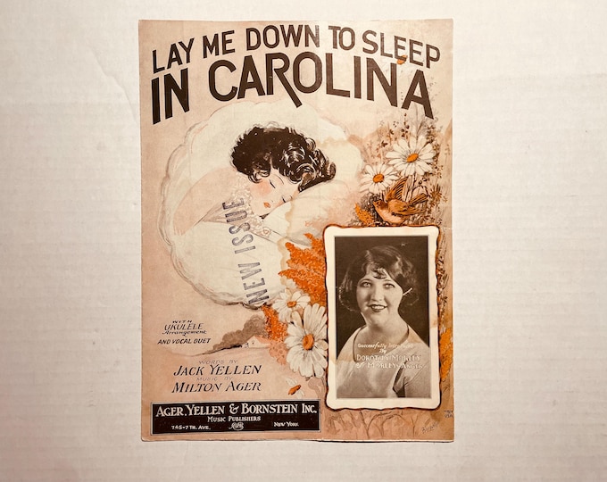 Lay Me Down To Sleep In Carolina   1926   Artwork - Photo -   Dorothy Morley   Jack Yellen  Milton Ager    Sheet Music
