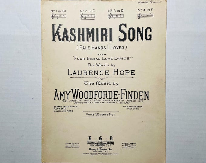 Kashmiri Song (Pale Hands I Loved)   1902   Black & White   From "Four Indian Love Lyrics"   Laurence Hope  Amy Woodforde-Finden