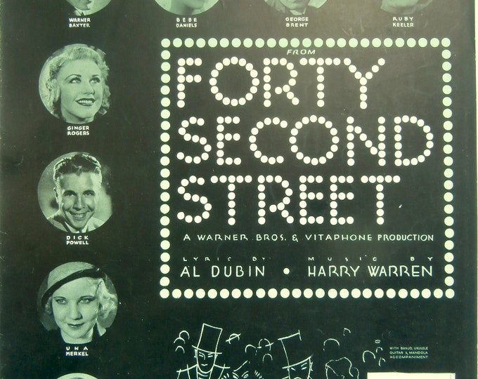 Forty-Second Street   1932   Forty Second Street   Al Dubin  Harry Warren    Sheet Music