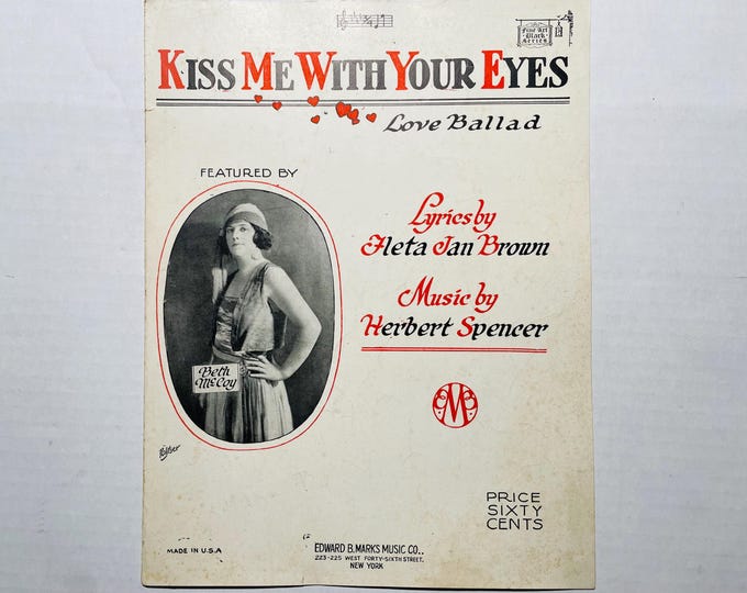 Kiss Me With Your Eyes   1923   Artwork - Photo -  Beth McCoy   Fleta Jan Brown  Herbert Spencer    Sheet Music