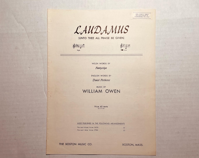 Laudamus (Unto Thee All Praise Be Given)   1957     Lyrics In Welsh And English   William Owen  Pantycelyn - eng. Danial Protheroe