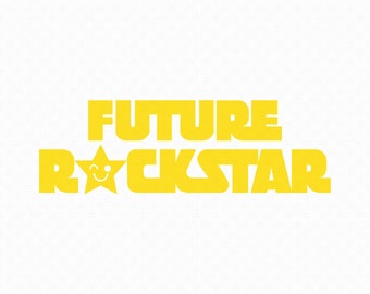 future rockstar svg, eps, png, dxf, clipart for cricut and silhouette