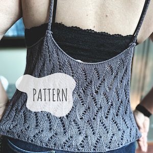 KNITTING PATTERN, Ivy Trellis Tank Knitting Pattern, Lace Back Cami, Loose Summery Knit Tank, Bottom Up Knit Pattern