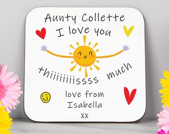 Aunty I Love You This Much – Personalised Coaster – Gift for Auntie – Birthday Gift from Niece or Nephew – Cute Auntie Gift Idea