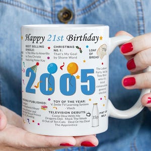 21st Birthday Mug – Born in 2005 Facts – 21 in 2026 – Back in 2005 – Unique 21st Gift – Keepsake Mug for Him, Her, Friend, Son, Daughter image 1