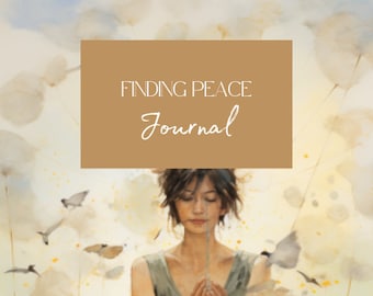 Finding Peace Journal Prompts & 10-Day Journaling Adventure