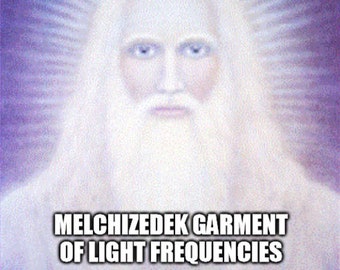 Vêtement de Melchisédek Session de fréquences lumineuses