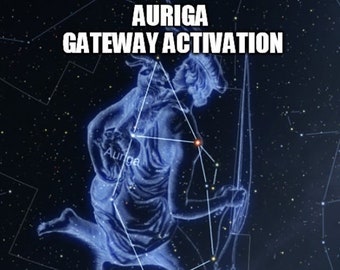 Auriga Gateway Activation - reversing all DNA modifications that have been made, that do not align with the Angelic Human Template