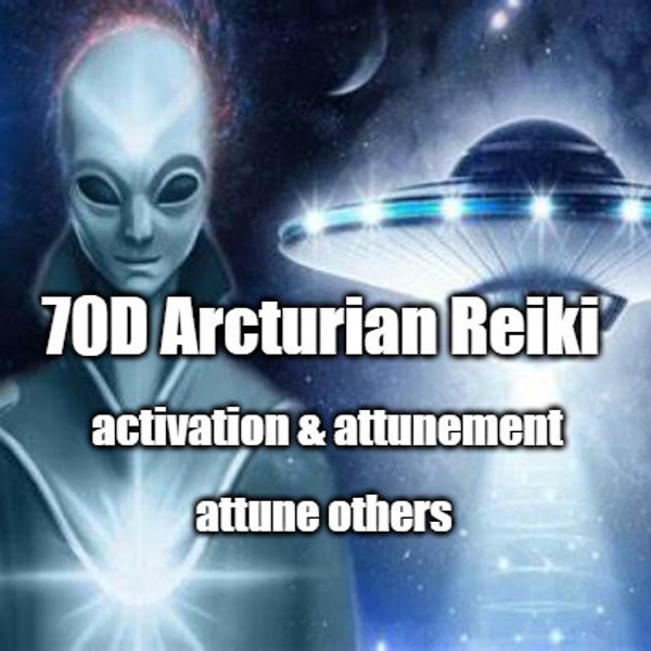 Reiki arcturien 70D - activation et harmonisation - harmonisation des autres