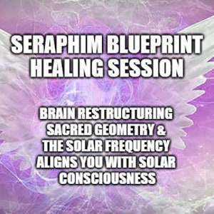 Seraphim Blueprint Frequency Session - sacred geometry & the solar frequency alignment to solar consciousness