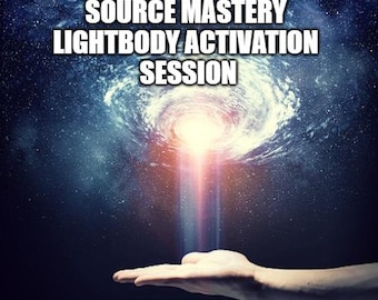 May include: A hand reaching out towards a bright light emanating from a swirling galaxy, with the text "SOURCE MASTERY LIGHTBODY ACTIVATION SESSION" above.