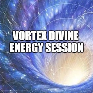 Puede incluir: Un vórtice azul y blanco giratorio con estrellas y una luz blanca brillante en el centro. El texto "Vortex Divine Energy Session" está superpuesto a la imagen.