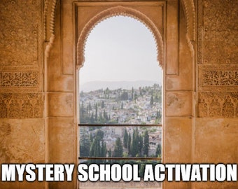Mystery School Activation