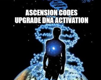 Ascension Codes Upgrade DNA Activation