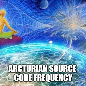 May include: Digital art print featuring a meditating figure with a glowing aura, set against a backdrop of swirling blue energy and celestial elements. The text "ARCTURIAN SOURCE CODE FREQUENCY" is displayed at the bottom.