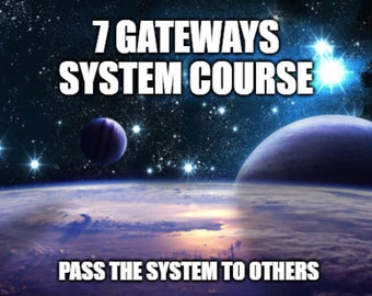 7 Gateways System Practitioner Course (work on your clients)