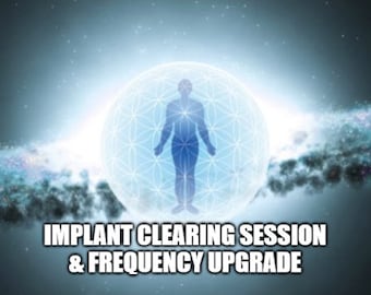 May include: A blue silhouette of a person standing inside a glowing white sphere with a geometric pattern. The background is a blurry image of a galaxy. The text "IMPLANT CLEARING SESSION & FREQUENCY UPGRADE" is at the bottom of the image.