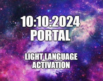 10:10 Portal 2024 – Light Language DNA Activation (MP3 Download)
