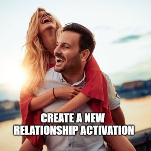 New Relationship Support Activation