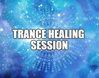 Trance Healing Session