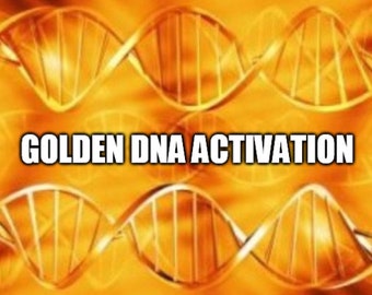 Goldene DNA-Aktivierung - 144.000 Stränge