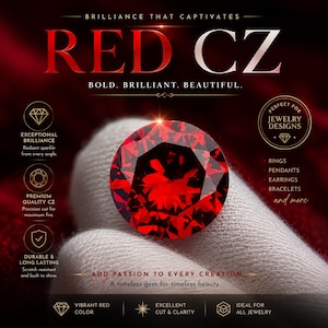 May include: A round, faceted red cubic zirconia gemstone displayed against a dark background. The image includes text: BRILLIANCE THAT CAPTIVATES, RED CZ, BOLD. BRILLIANT. BEAUTIFUL., EXCEPTIONAL BRILLIANCE, PREMIUM QUALITY CZ, DURABLE & LONG LASTING, and more.