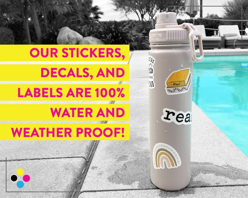 May include: A light brown water bottle with a black lid and a carrying handle. The bottle has several colorful stickers on it, including a rainbow, a book, and the word "read". The text "OUR STICKERS, DECALS, AND LABELS ARE 100% WATER AND WEATHER PROOF!" is displayed in yellow and pink on a white background.