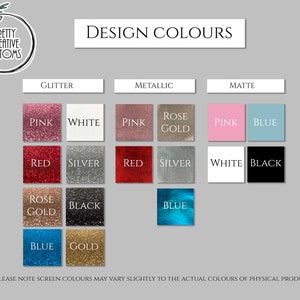 May include: A chart showing different color options for glitter, metallic, and matte finishes. The colors include pink, white, red, silver, rose gold, blue, black, and gold.