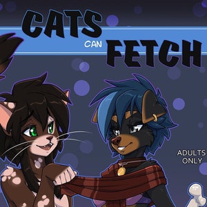 Cats Can Fetch (18+ Comic)
